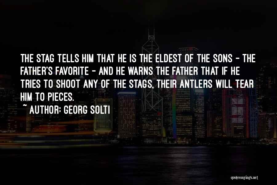 Stags Quotes By Georg Solti