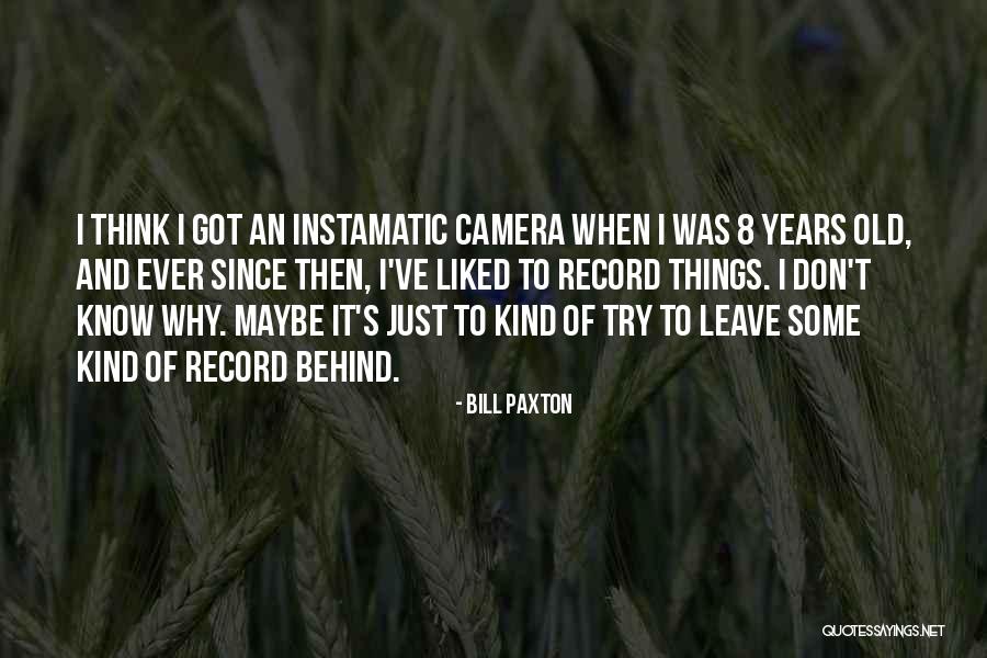 Stahlberg Taylor Quotes By Bill Paxton Stahlberg Taylor Quotes By Bill Paxton