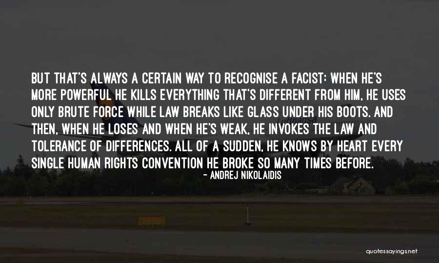 Stahlmann Band Quotes By Andrej Nikolaidis Stahlmann Band Quotes By Andrej Nikolaidis