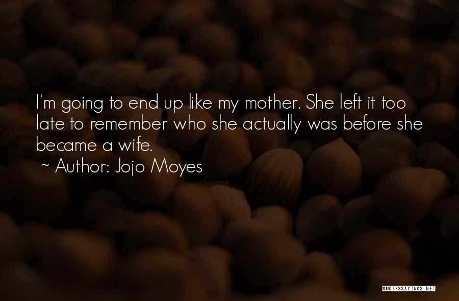 Stahly Spreader Quotes By Jojo Moyes