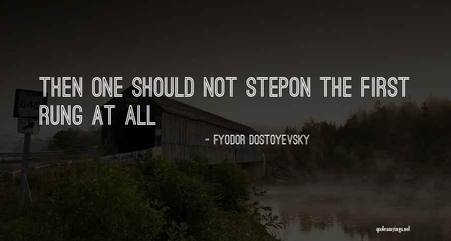 Stahr Foods Quotes By Fyodor Dostoyevsky