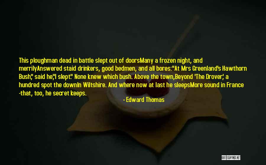 Staid Quotes By Edward Thomas Staid Quotes By Edward Thomas