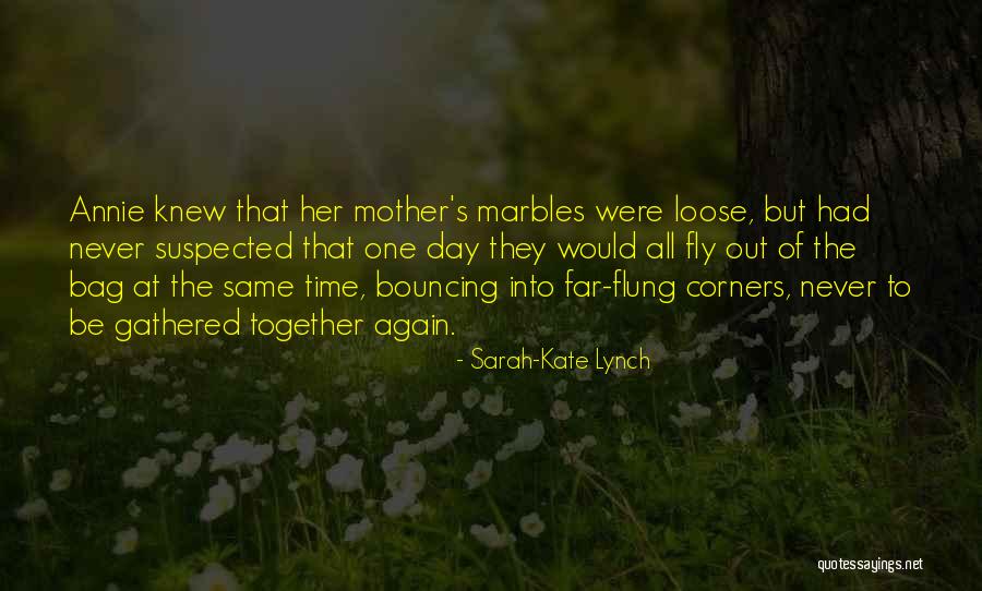 Staigajosie Quotes By Sarah-Kate Lynch Staigajosie Quotes By Sarah-Kate Lynch