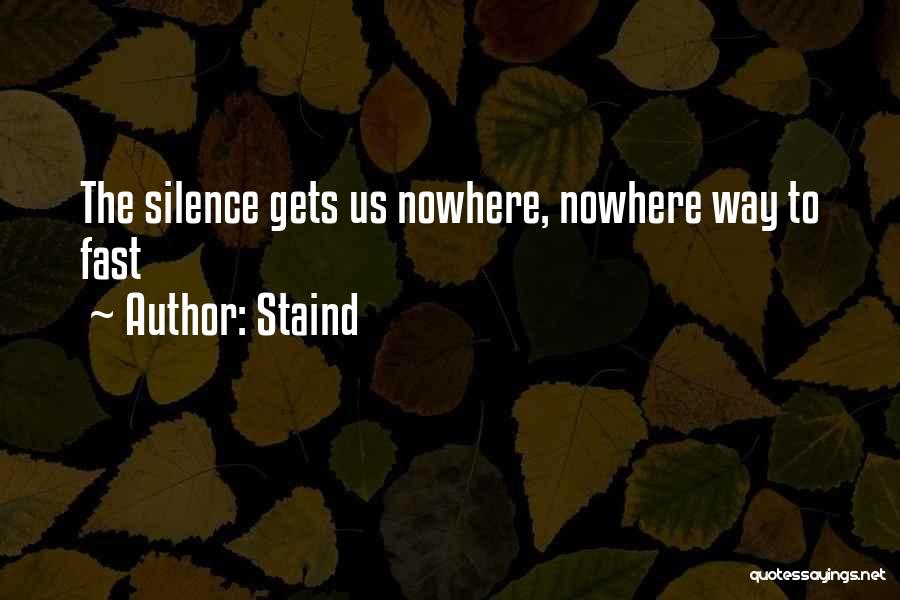 Staind Quotes 1572990