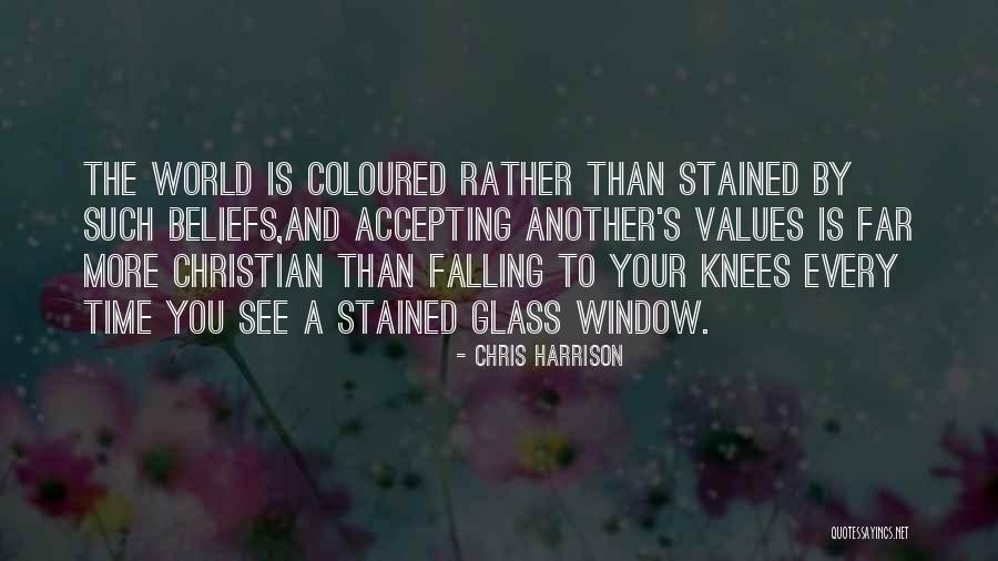 Stained Glass Quotes By Chris Harrison Stained Glass Quotes By Chris Harrison
