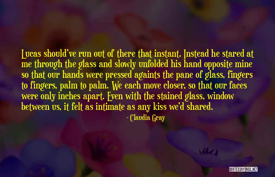 Stained Glass Quotes By Claudia Gray Stained Glass Quotes By Claudia Gray