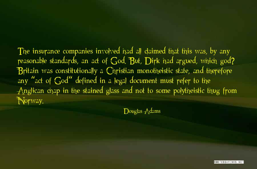 Stained Glass Quotes By Douglas Adams