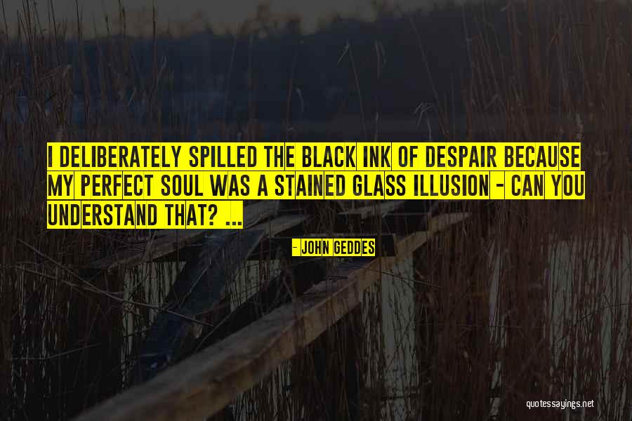Stained Glass Quotes By John Geddes Stained Glass Quotes By John Geddes