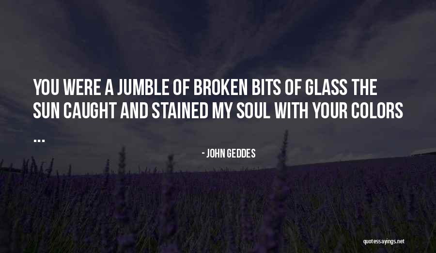 Stained Glass Quotes By John Geddes Stained Glass Quotes By John Geddes