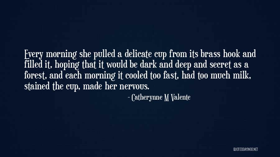 Stained Quotes By Catherynne M Valente Stained Quotes By Catherynne M Valente