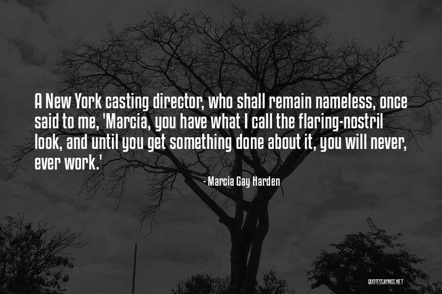 Stainer God Quotes By Marcia Gay Harden Stainer God Quotes By Marcia Gay Harden