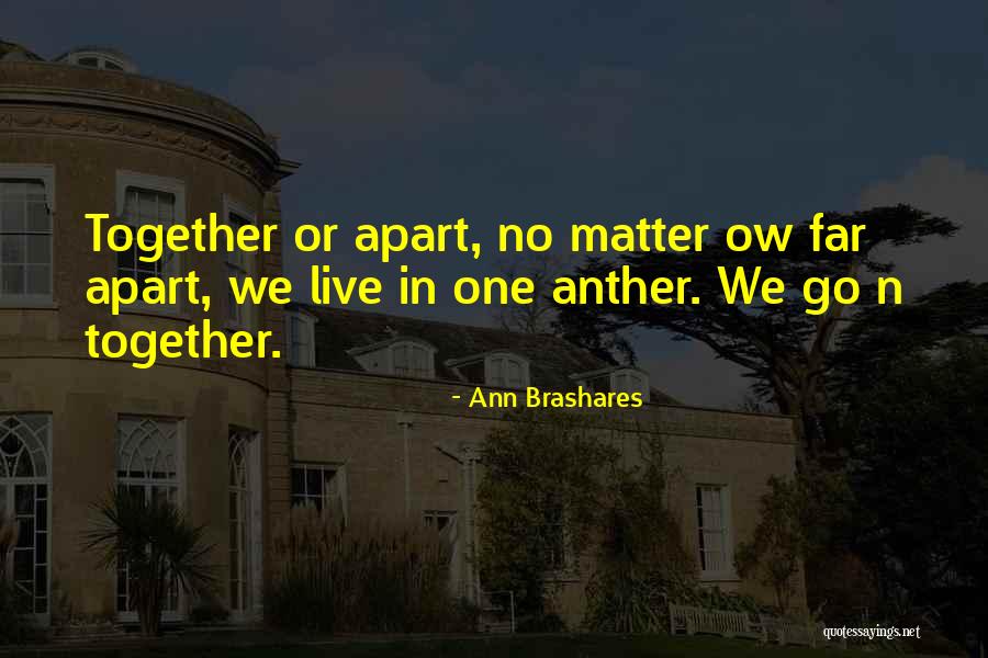Staines Magistrates Quotes By Ann Brashares Staines Magistrates Quotes By Ann Brashares
