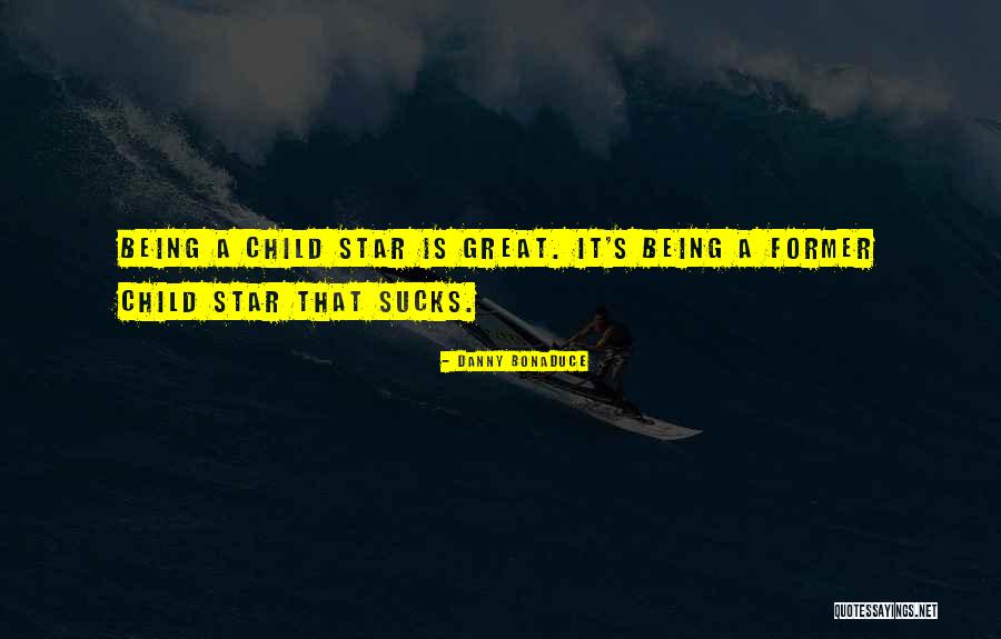 Staines Quotes By Danny Bonaduce Staines Quotes By Danny Bonaduce
