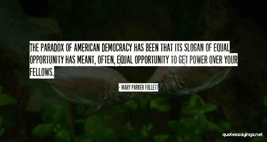 Staines Quotes By Mary Parker Follett Staines Quotes By Mary Parker Follett