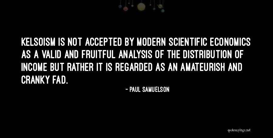Stainlessness Quotes By Paul Samuelson Stainlessness Quotes By Paul Samuelson
