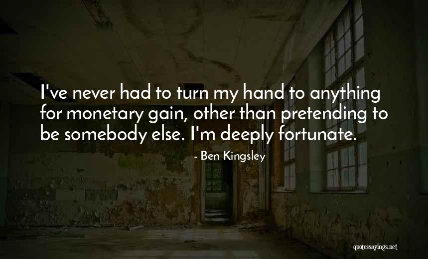 Stair And Stare Quotes By Ben Kingsley Stair And Stare Quotes By Ben Kingsley