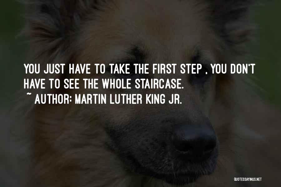 Staircase Quotes By Martin Luther King Jr.