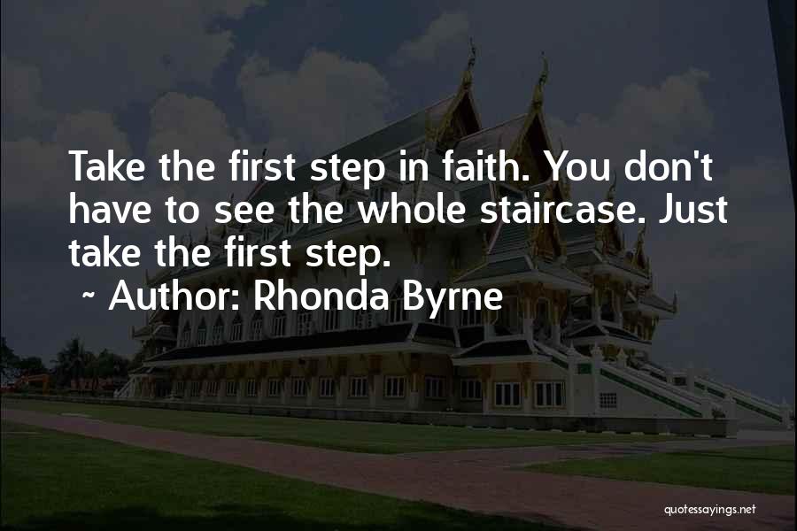 Staircase Quotes By Rhonda Byrne