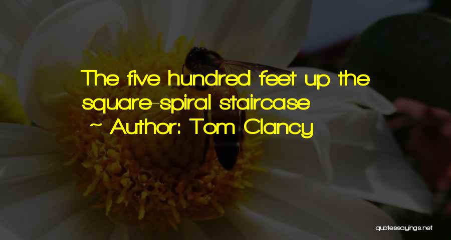 Staircase Quotes By Tom Clancy