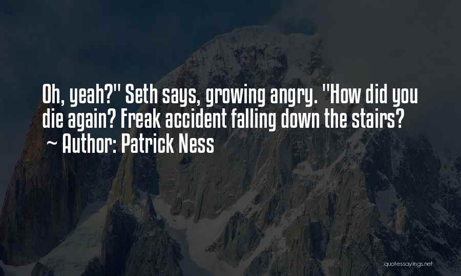 Stairs Quotes By Patrick Ness