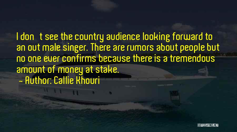 Stake Out Quotes By Callie Khouri