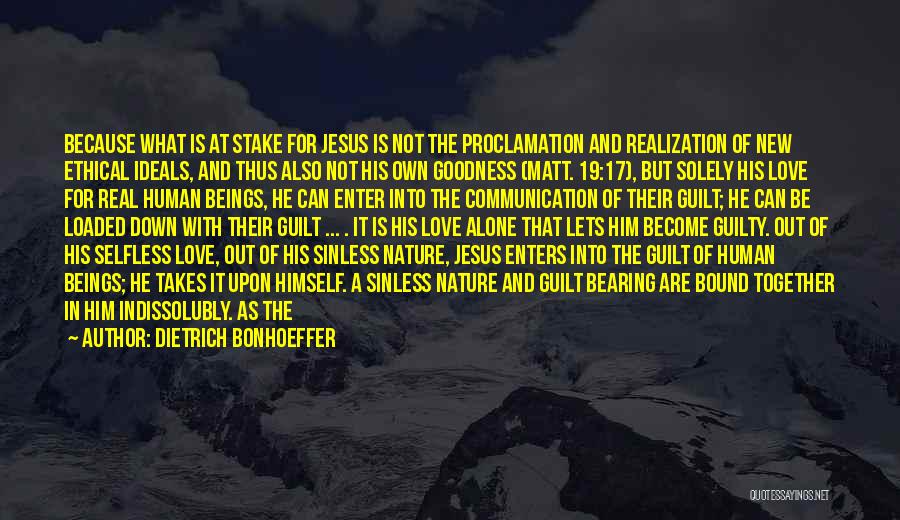 Stake Out Quotes By Dietrich Bonhoeffer