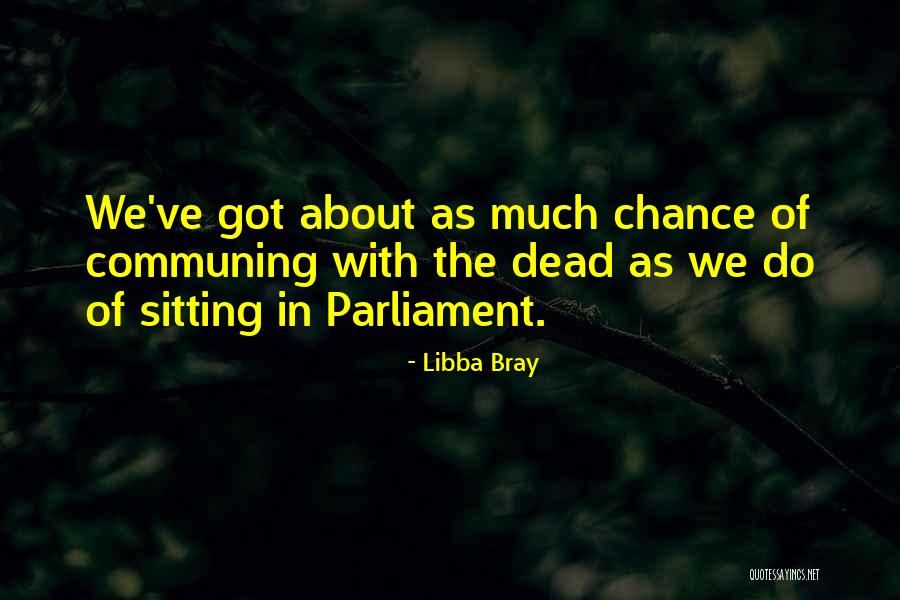 Stakelbeck Tv Quotes By Libba Bray Stakelbeck Tv Quotes By Libba Bray