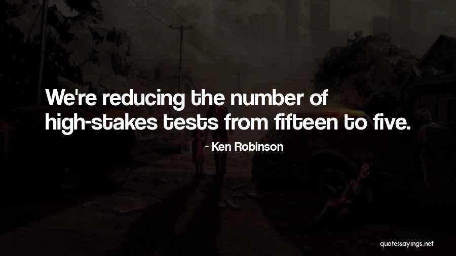 Stakes Quotes By Ken Robinson