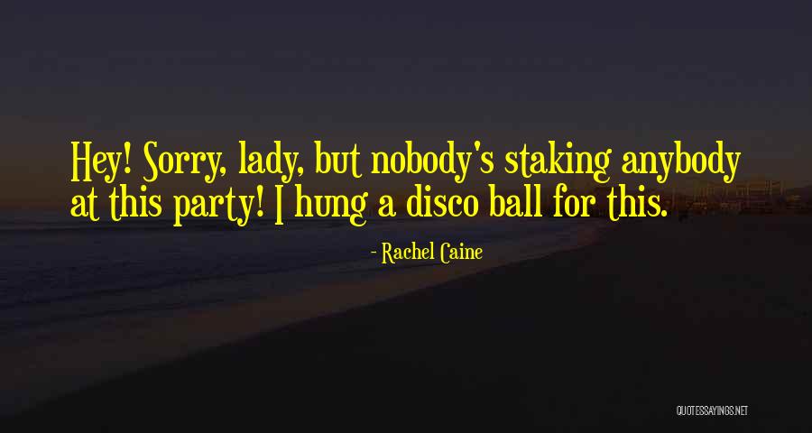 Staking Quotes By Rachel Caine Staking Quotes By Rachel Caine