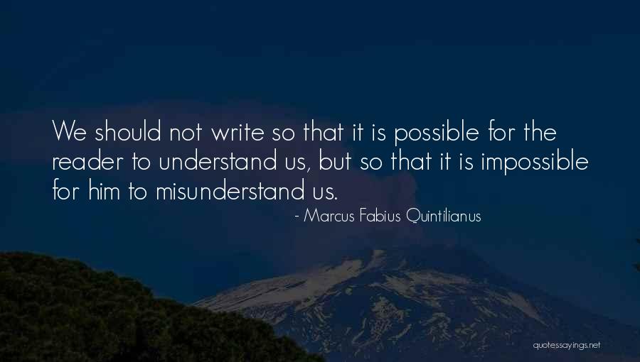 Staklarska Quotes By Marcus Fabius Quintilianus Staklarska Quotes By Marcus Fabius Quintilianus