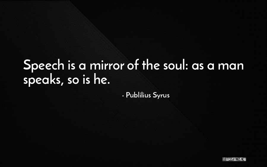 Stalanda Quotes By Publilius Syrus Stalanda Quotes By Publilius Syrus