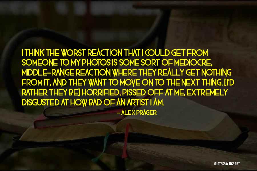 Stale Sandbech Quotes By Alex Prager Stale Sandbech Quotes By Alex Prager
