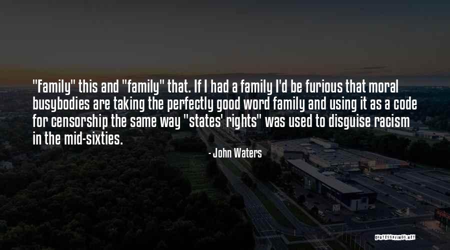 Stales Quotes By John Waters Stales Quotes By John Waters