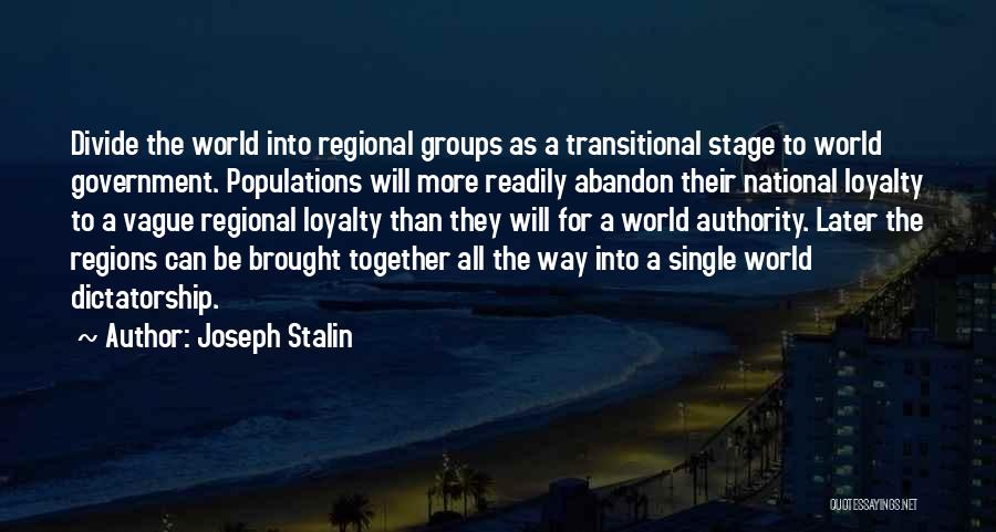 Stalin Dictatorship Quotes By Joseph Stalin