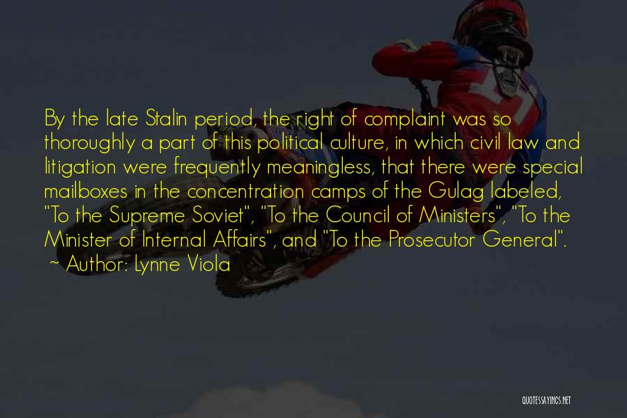 Stalin Gulag Quotes By Lynne Viola