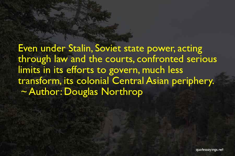 Stalin Quotes By Douglas Northrop