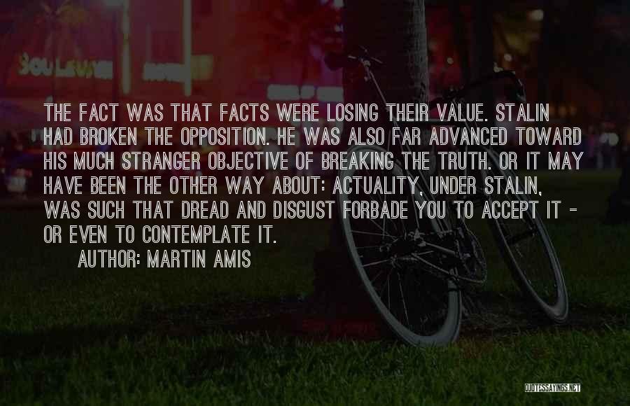 Stalin Quotes By Martin Amis