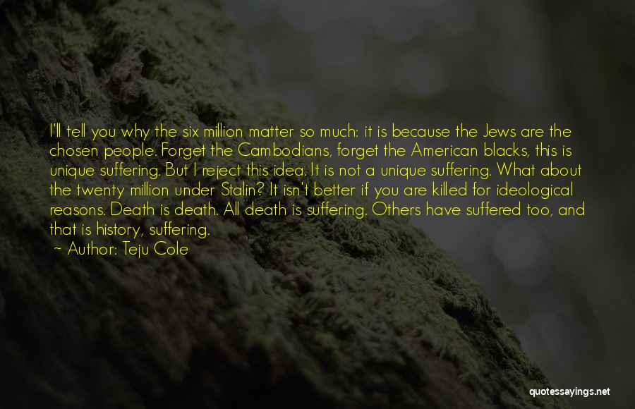 Stalin Quotes By Teju Cole