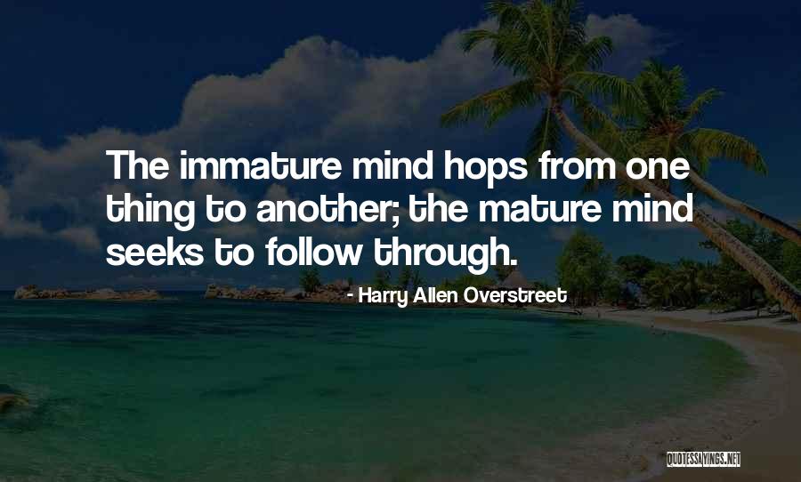 Stalinade Quotes By Harry Allen Overstreet Stalinade Quotes By Harry Allen Overstreet