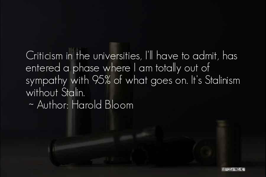 Stalinism Quotes By Harold Bloom