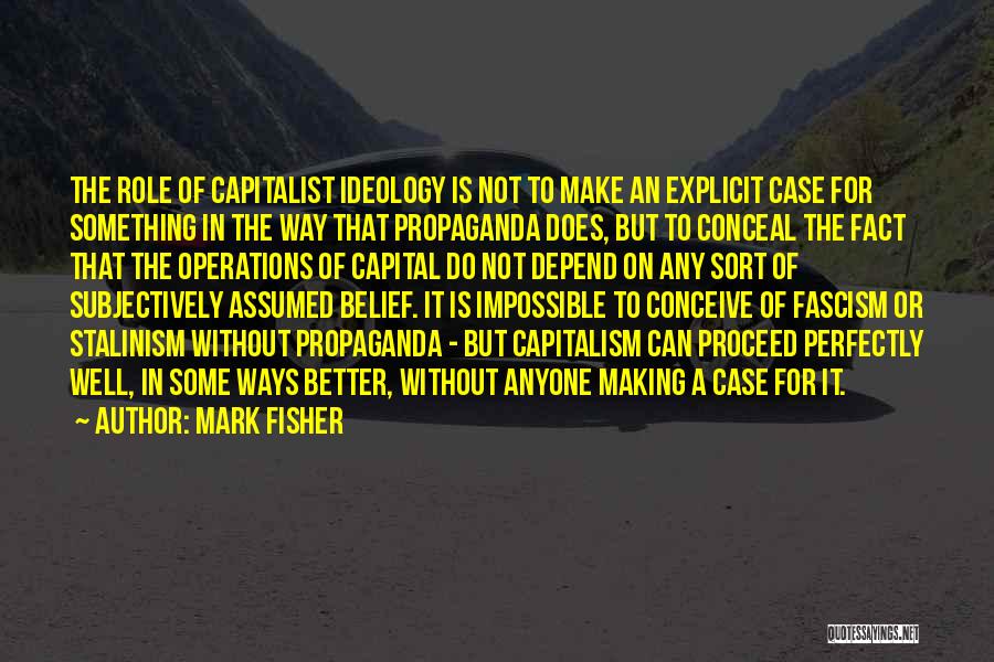 Stalinism Quotes By Mark Fisher