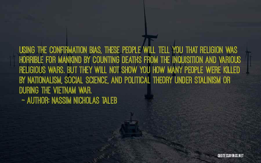 Stalinism Quotes By Nassim Nicholas Taleb