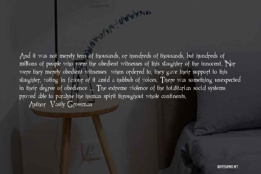 Stalinism Quotes By Vasily Grossman
