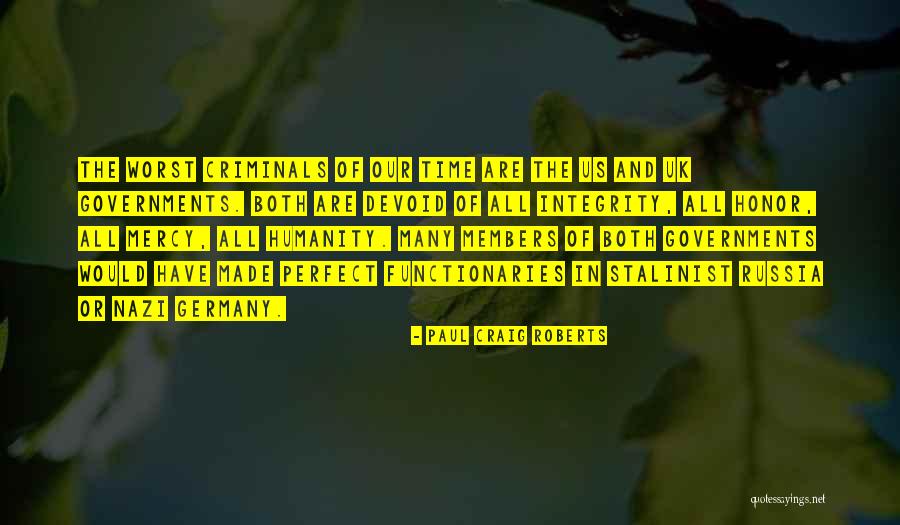 Stalinist Quotes By Paul Craig Roberts Stalinist Quotes By Paul Craig Roberts