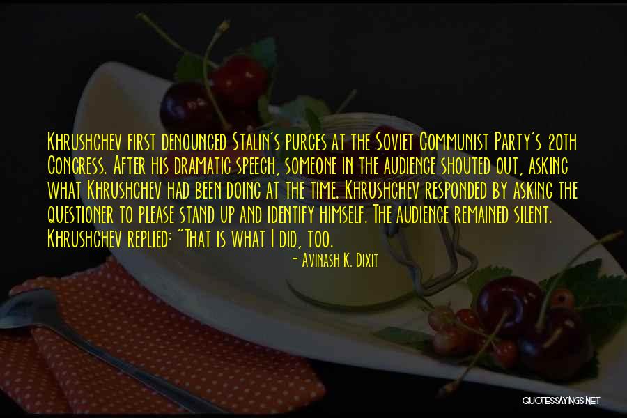 Stalin's Purges Quotes By Avinash K. Dixit