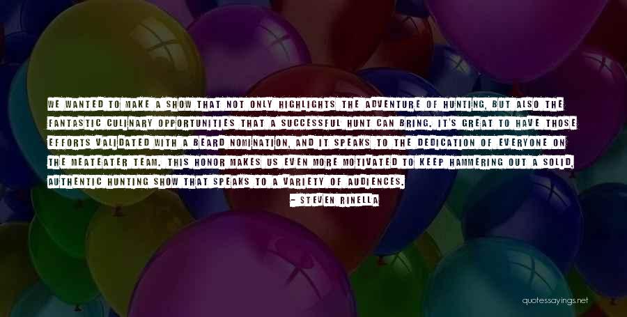 Stalker Guys Quotes By Steven Rinella Stalker Guys Quotes By Steven Rinella