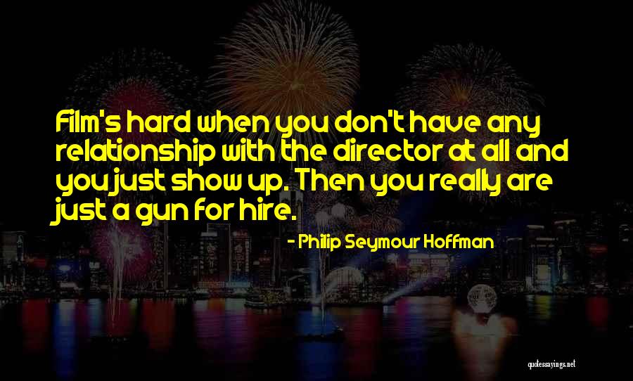 Stalkerville Quotes By Philip Seymour Hoffman Stalkerville Quotes By Philip Seymour Hoffman