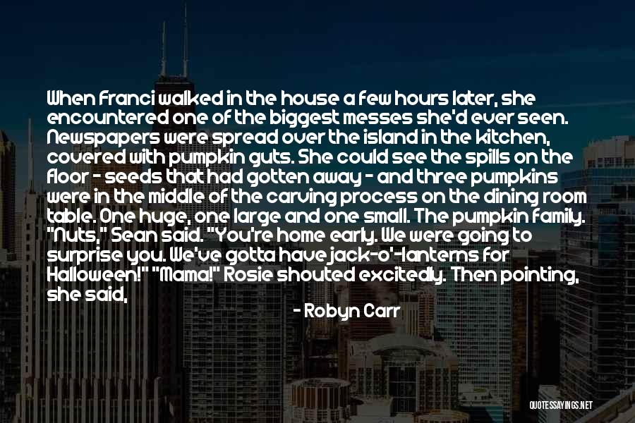 Stalking Funny Quotes By Robyn Carr Stalking Funny Quotes By Robyn Carr