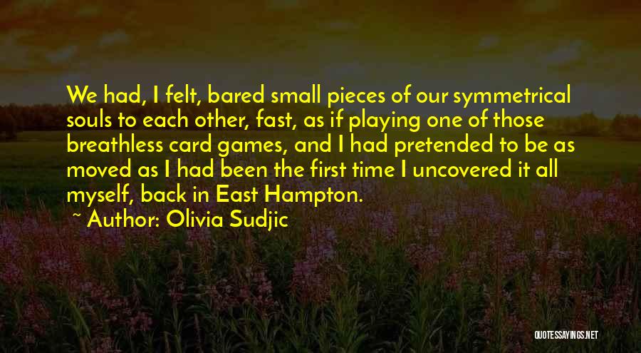 Stalking Someone Quotes By Olivia Sudjic