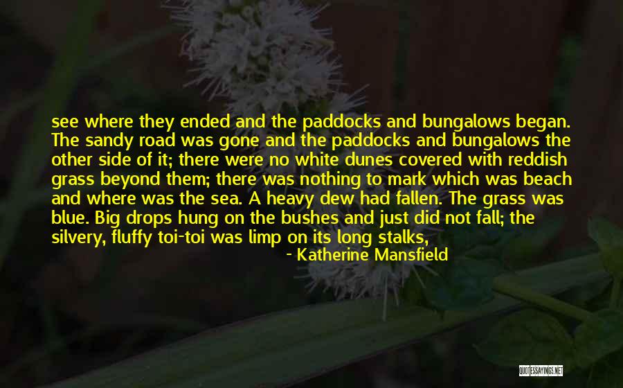 Stalks Quotes By Katherine Mansfield Stalks Quotes By Katherine Mansfield